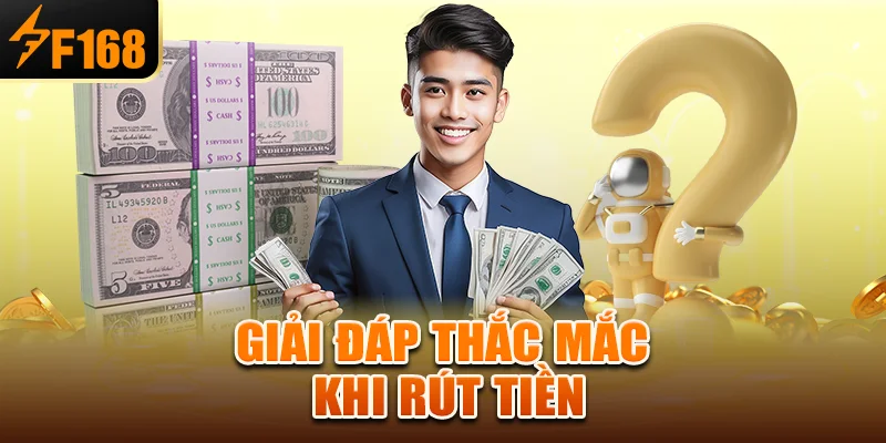 giai-dap-thac-mac-khi-rut-tien